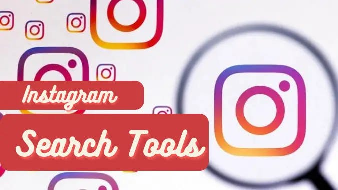 Top 5 Instagram Search Tools cover image