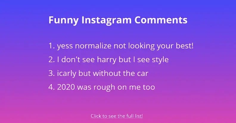 Discover Some Funny Things To Comment On Instagram! cover image